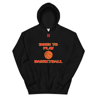 Unisex Hoodie "1041-0031 Born To Play Basketball (Red Logo)" - JCBTGlobal