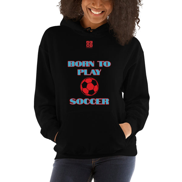 Unisex Hoodie "2041-0011 Born To Play Soccer (Red Logo)" - JCBTGlobal