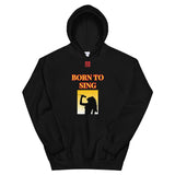 Unisex Hoodie "2042-0161 Born To Sing (Red Logo)" - JCBTGlobal