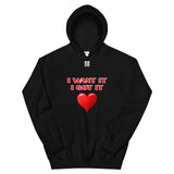 Unisex Hoodie "2042-0171 I Want It I Got It (White Logo)" - JCBTGlobal