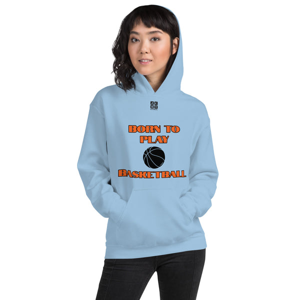 Unisex Hoodie "2041-0021 Born To Play Basketball (Black Logo)" - JCBTGlobal