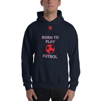 Unisex Hoodie "1041-0051 Born To Play Futbol (Red Logo)" - JCBTGlobal