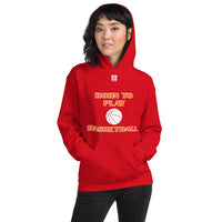 Unisex Hoodie "2041-0021 Born To Play Basketball (White Logo)" - JCBTGlobal