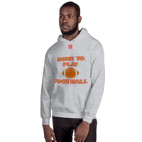 Unisex Hoodie "1041-0011 Born To Play Football (Red Logo)" - JCBTGlobal