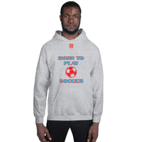 Unisex Hoodie "1041-0041 Born To Play Soccer (Red Logo)" - JCBTGlobal