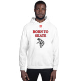 Unisex Hoodie "1041-0071 Born To Skate (Black Logo)" - JCBTGlobal