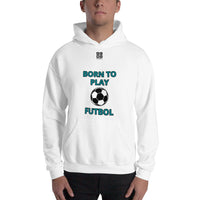 Unisex Hoodie "1041-0051 Born To Play Futbol (Black Logo)" - JCBTGlobal