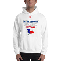 Unisex Hoodie "1042-0051 Everything Is Bigger In Texas (Red Logo)" - JCBTGlobal