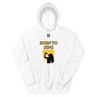 Unisex Hoodie "2042-0161 Born To Sing (Black Logo)" - JCBTGlobal