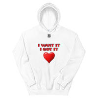 Unisex Hoodie "2042-0171 I Want It I Got It (Black Logo)" - JCBTGlobal