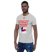 Short-Sleeve Unisex T-Shirt "10102-0051 Everything Is Bigger In Texas (Red Logo)" - JCBTGlobal