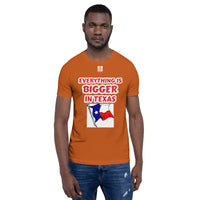 Short-Sleeve Unisex T-Shirt "10102-0051 Everything Is Bigger In Texas (White Logo)" - JCBTGlobal