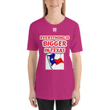 Short-sleeve unisex t-shirt "20102-0051 Everything Is Bigger In Texas (White Logo)"