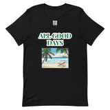 Short-Sleeve Unisex T-Shirt "20102-0031 All Good Days (White Logo)"