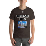 Short-Sleeve Unisex T-Shirt "10102-0011 Dream Big (White Logo)" - JCBTGlobal