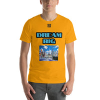 Short-Sleeve Unisex T-Shirt "10102-0011 Dream Big (Black Logo)" - JCBTGlobal