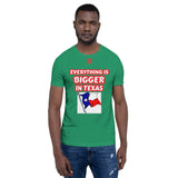 Short-Sleeve Unisex T-Shirt "10102-0051 Everything Is Bigger In Texas (Red Logo)" - JCBTGlobal