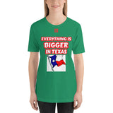 Short-sleeve unisex t-shirt "20102-0051 Everything Is Bigger In Texas (Red Logo)"