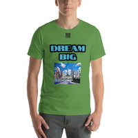 Short-Sleeve Unisex T-Shirt "10102-0011 Dream Big (Black Logo)" - JCBTGlobal