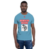 Short-Sleeve Unisex T-Shirt "10101-0071 Born To Skate (Red Logo)" - JCBTGlobal