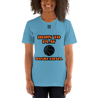 Short-Sleeve Unisex T-Shirt "20101-0011 Born To Play Basketball (Black Logo)"