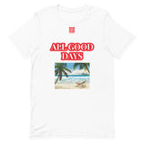 Short-Sleeve Unisex T-Shirt "10102-0031 All Good Days (Red Logo)" - JCBTGlobal