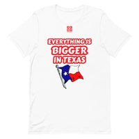 Short-Sleeve Unisex T-Shirt "10102-0051 Everything Is Bigger In Texas (Red Logo)" - JCBTGlobal