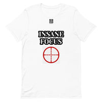 Short-Sleeve Unisex T-Shirt "10102-0091 Insane Focus (Black Logo)"