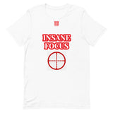 Short-Sleeve Unisex T-Shirt "10102-0091 Insane Focus (Red Logo)"