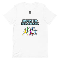 Short-Sleeve Unisex T-Shirt "20101-0051 Born To Ice Skate (Black Logo)"